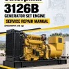 Caterpillar CAT 3126B Generator Set Engine Service Repair Manual (BDZ00001 and up) Caterpillar CAT 3126B Generator Set Engine Service Repair Manual (BDZ00001 and up)