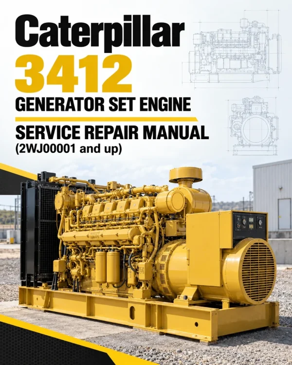 Caterpillar CAT 3412 Generator Set Engine Service Repair Manual (2WJ00001 and up) Caterpillar CAT 3412 Generator Set Engine Service Repair Manual (2WJ00001 and up)