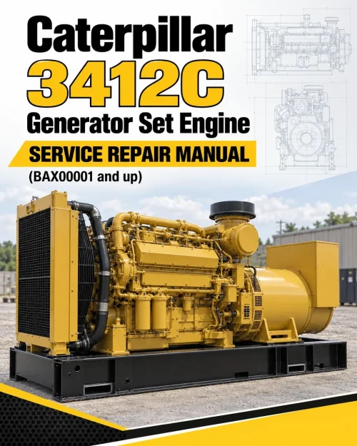 Caterpillar CAT 3412C Generator Set Engine Service Repair Manual (BAX00001 and up) Caterpillar CAT 3412C Generator Set Engine Service Repair Manual (BAX00001 and up)