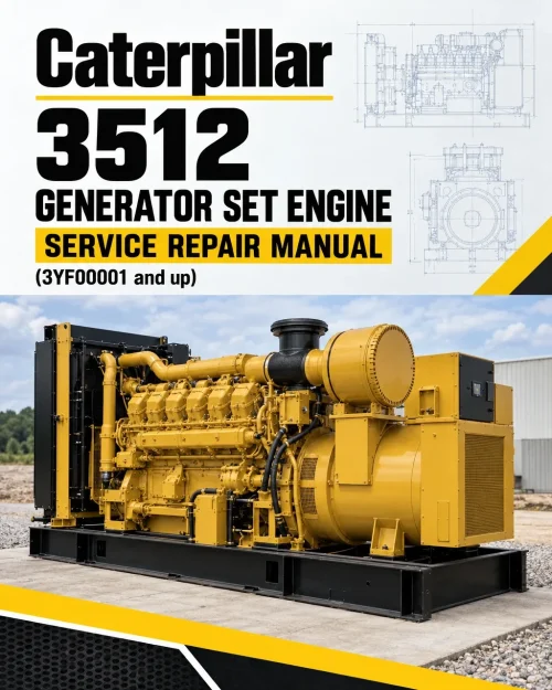 Caterpillar CAT 3512 Generator Set Engine Service Repair Manual (3YF00001 and up) Caterpillar CAT 3512 Generator Set Engine Service Repair Manual (3YF00001 and up)