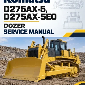 Komatsu D275AX-5, D275AX-5E0 Dozer Service Manual Komatsu D275AX-5, D275AX-5E0 Dozer Service Manual
