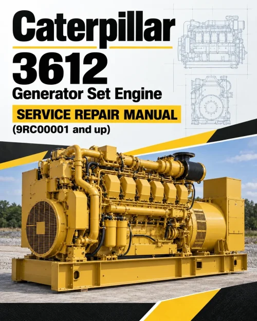 Caterpillar CAT 3612 Generator Set Engine Service Repair Manual (9RC00001 and up) Caterpillar CAT 3612 Generator Set Engine Service Repair Manual (9RC00001 and up)
