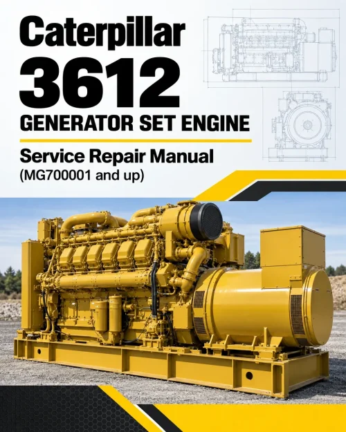 Caterpillar CAT 3612 Generator Set Engine Service Repair Manual (MG700001 and up) Caterpillar CAT 3612 Generator Set Engine Service Repair Manual (MG700001 and up)