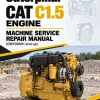Caterpillar CAT C1.5 Engine Machine Service Repair Manual (CMY00001 and up) Caterpillar CAT C1.5 Engine Machine Service Repair Manual (CMY00001 and up)