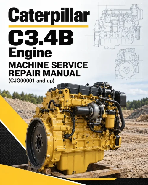 Caterpillar CAT C3.4B Engine Machine Service Repair Manual (CJG00001 and up)