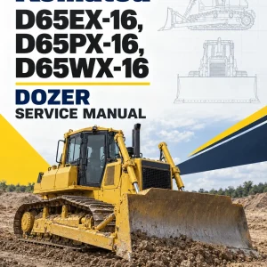 Komatsu D65EX-16, D65PX-16, D65WX-16 Dozer Service Manual Komatsu D65EX-16, D65PX-16, D65WX-16 Dozer Service Manual