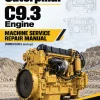 Caterpillar CAT C9.3 Engine Machine Service Repair Manual (MME00001 and up) Caterpillar CAT C9.3 Engine Machine Service Repair Manual (MME00001 and up)