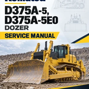 Komatsu D375A-5, D375A-5E0 Dozer Service Manual
