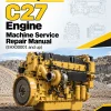 Caterpillar CAT C27 Engine Machine Service Repair Manual (EHX00001 and up) Caterpillar CAT C27 Engine Machine Service Repair Manual (EHX00001 and up)