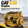 Caterpillar CAT C32 Engine Machine Service Repair Manual (MZM00001 and up) Caterpillar CAT C32 Engine Machine Service Repair Manual (MZM00001 and up)
