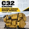 Caterpillar CAT C32 Engine Machine Service Repair Manual (TZB00001 and up)