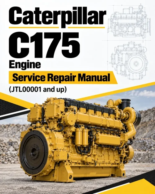 Caterpillar CAT C175 Engine Machine Service Repair Manual (JTL00001 and up) Caterpillar CAT C175 Engine Machine Service Repair Manual (JTL00001 and up)