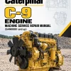 Caterpillar CAT C-9 Engine Machine Service Repair Manual (SAN00001 and up)