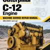 Caterpillar CAT C-12 Engine Machine Service Repair Manual (BDL00001 and up) Caterpillar CAT C-12 Engine Machine Service Repair Manual (BDL00001 and up)