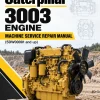 Caterpillar CAT 3003 Engine Machine Service Repair Manual (5DW00001 and up)