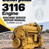 Caterpillar CAT 3116 Engine Machine Service Repair Manual (1CK00001 and up) Caterpillar CAT 3116 Engine Machine Service Repair Manual (1CK00001 and up)