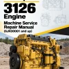 Caterpillar CAT 3126 Engine Machine Service Repair Manual (6JK00001 and up) Caterpillar CAT 3126 Engine Machine Service Repair Manual (6JK00001 and up)