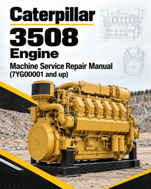 Caterpillar CAT 3508 Engine Machine Service Repair Manual (7YG00001 and up) Caterpillar CAT 3508 Engine Machine Service Repair Manual (7YG00001 and up)