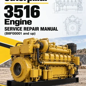 Caterpillar CAT 3516 Engine Machine Service Repair Manual (B8F00001 and up) Caterpillar CAT 3516 Engine Machine Service Repair Manual (B8F00001 and up)