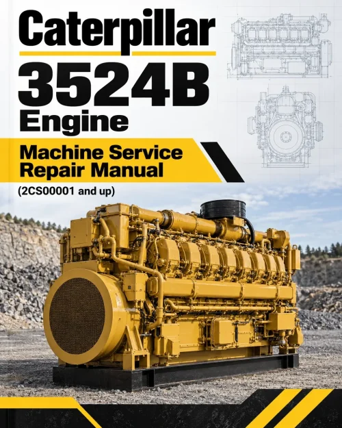 Caterpillar CAT 3524B Engine Machine Service Repair Manual (2CS00001 and up) Caterpillar CAT 3524B Engine Machine Service Repair Manual (2CS00001 and up)