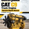 Caterpillar CAT C9 Truck Engine Service Repair Manual (LFR00001 and up) Caterpillar CAT C9 Truck Engine Service Repair Manual (LFR00001 and up)
