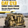 Caterpillar CAT C13 Combat Vehicle Engine Service Repair Manual (RLG00001 and up) Caterpillar CAT C13 Combat Vehicle Engine Service Repair Manual (RLG00001 and up)