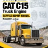 Caterpillar CAT C15 Truck Engine Service Repair Manual (NXS00001 and up)
