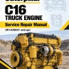 Caterpillar CAT C16 Truck Engine Service Repair Manual (W1A00001 and up) Caterpillar CAT C16 Truck Engine Service Repair Manual (W1A00001 and up)