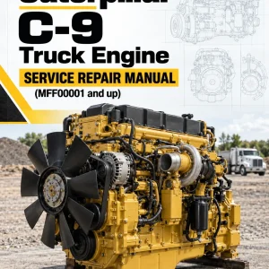 Caterpillar CAT C-9 Truck Engine Service Repair Manual (MFF00001 and up)