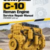 Caterpillar CAT C-10 Reman Engine Service Repair Manual (F8H00001 and up)