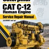 Caterpillar CAT C-12 Reman Engine Service Repair Manual (ALS00001 and up) Caterpillar CAT C-12 Reman Engine Service Repair Manual (ALS00001 and up)