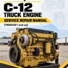 Caterpillar CAT C-12 Truck Engine Service Repair Manual (TME00001 and up) Caterpillar CAT C-12 Truck Engine Service Repair Manual (TME00001 and up)