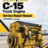 Caterpillar CAT C-15 Truck Engine Service Repair Manual (EGH00001 and up)