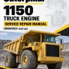 Caterpillar CAT 1150 Truck Engine Service Repair Manual (96B00001 and up)
