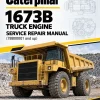 Caterpillar CAT 1673B Truck Engine Service Repair Manual (78B00001 and up)