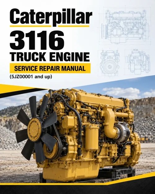 Caterpillar CAT 3116 Truck Engine Service Repair Manual (5JZ00001 and up) Caterpillar CAT 3116 Truck Engine Service Repair Manual (5JZ00001 and up)