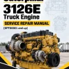 Caterpillar CAT 3126E Truck Engine Service Repair Manual (DPF00001 and up) Caterpillar CAT 3126E Truck Engine Service Repair Manual (DPF00001 and up)