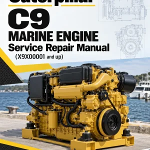 Caterpillar CAT C9 Marine Engine Service Repair Manual (X9X00001 and up) Caterpillar CAT C9 Marine Engine Service Repair Manual (X9X00001 and up)