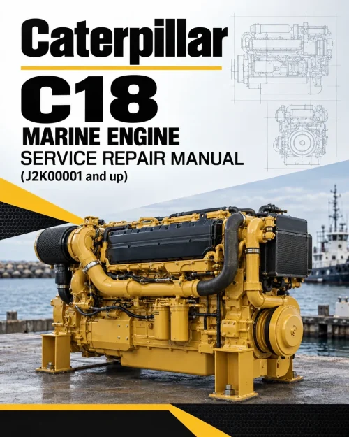 Caterpillar CAT C18 Marine Engine Service Repair Manual (J2K00001 and up)