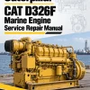 Caterpillar CAT D326F Marine Engine Service Repair Manual (40B00001 and up) Caterpillar CAT D326F Marine Engine Service Repair Manual (40B00001 and up)