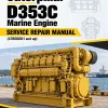 Caterpillar CAT D353C Marine Engine Service Repair Manual (47B00001 and up) Caterpillar CAT D353C Marine Engine Service Repair Manual (47B00001 and up)