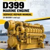 Caterpillar CAT D399 Marine Engine Service Repair Manual (91B00001 and up) Caterpillar CAT D399 Marine Engine Service Repair Manual (91B00001 and up)