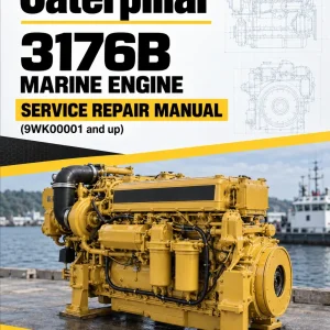 Caterpillar CAT 3176B Marine Engine Service Repair Manual (9WK00001 and up) Caterpillar CAT 3176B Marine Engine Service Repair Manual (9WK00001 and up)