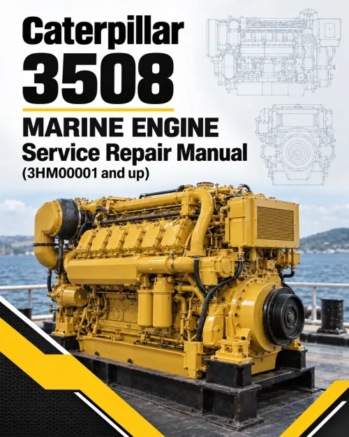 Caterpillar CAT 3508 Marine Engine Service Repair Manual (3HM00001 and up)
