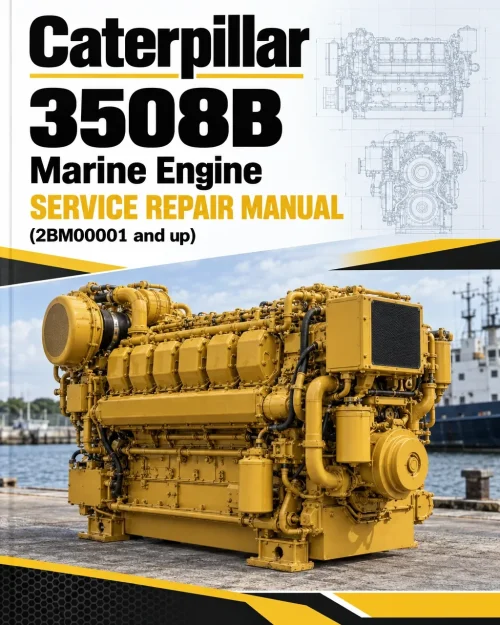 Caterpillar CAT 3508B Marine Engine Service Repair Manual (2BM00001 and up)