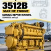 Caterpillar CAT 3512B Marine Engine Service Repair Manual (S2N00001 and up)