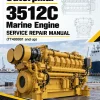 Caterpillar CAT 3512C Marine Engine Service Repair Manual (TT400001 and up) Caterpillar CAT 3512C Marine Engine Service Repair Manual (TT400001 and up)