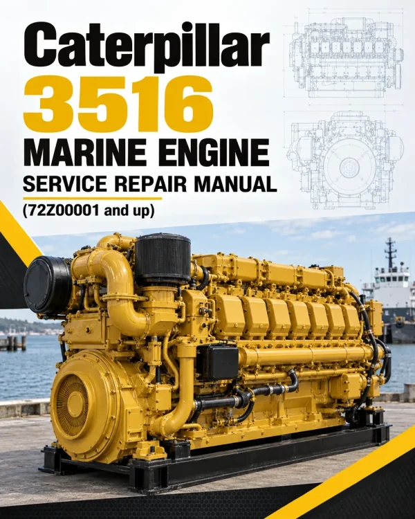 Caterpillar CAT 3516 Marine Engine Service Repair Manual (72Z00001 and up) Caterpillar CAT 3516 Marine Engine Service Repair Manual (72Z00001 and up)