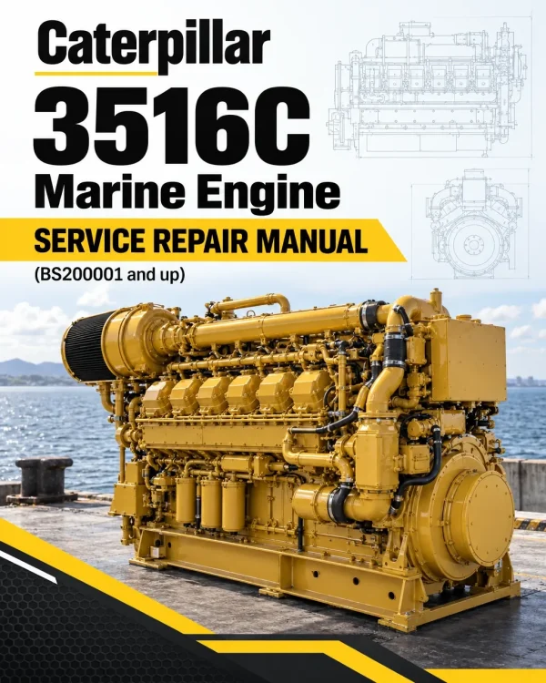 Caterpillar CAT 3516C Marine Engine Service Repair Manual (BS200001 and up)