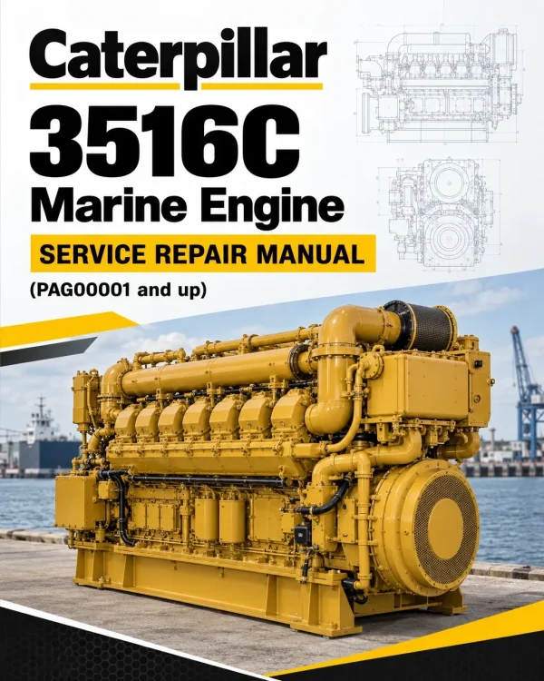 Caterpillar CAT 3516C Marine Engine Service Repair Manual (PAG00001 and up) Caterpillar CAT 3516C Marine Engine Service Repair Manual (PAG00001 and up)